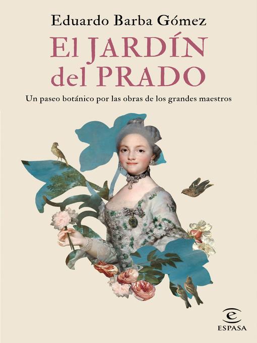 Title details for El jardín del Prado by Eduardo Barba Gómez - Available